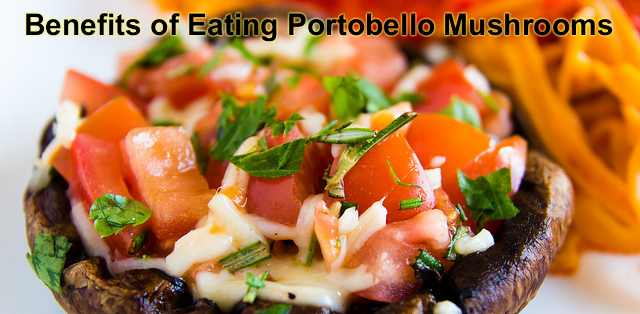 Health benefits of eating Portobello Mushrooms